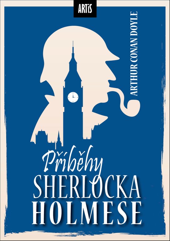 Příběhy Sherlocka Holmese - Arthur Conan Doyle