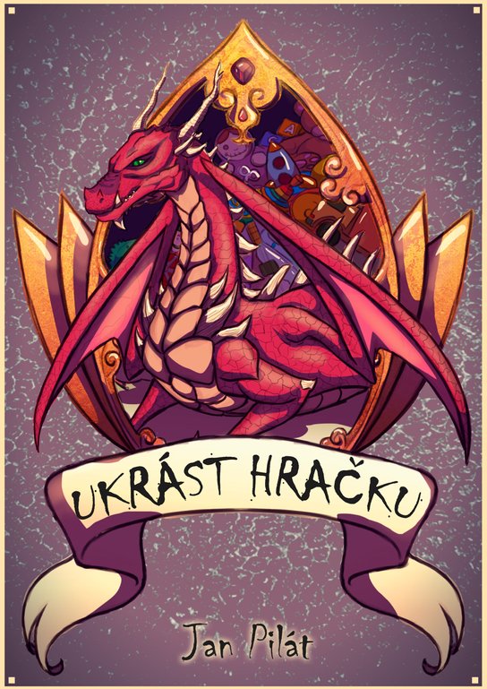 Ukrást hračku -  Jan Pilát