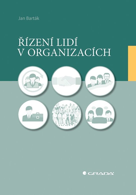 Řízení lidí v organizacích -  Jan Barták