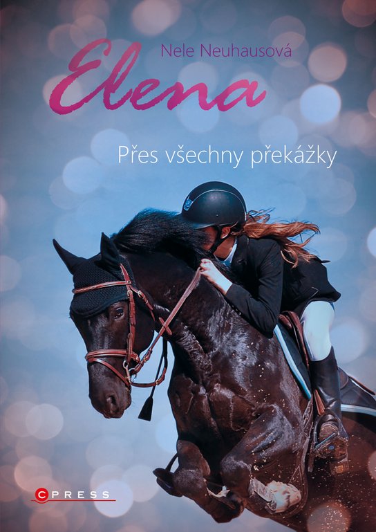 Elena: Přes všechny překážky -  Nele Neuhaus