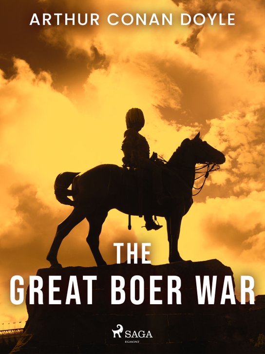 The Great Boer War -  Arthur Conan Doyle