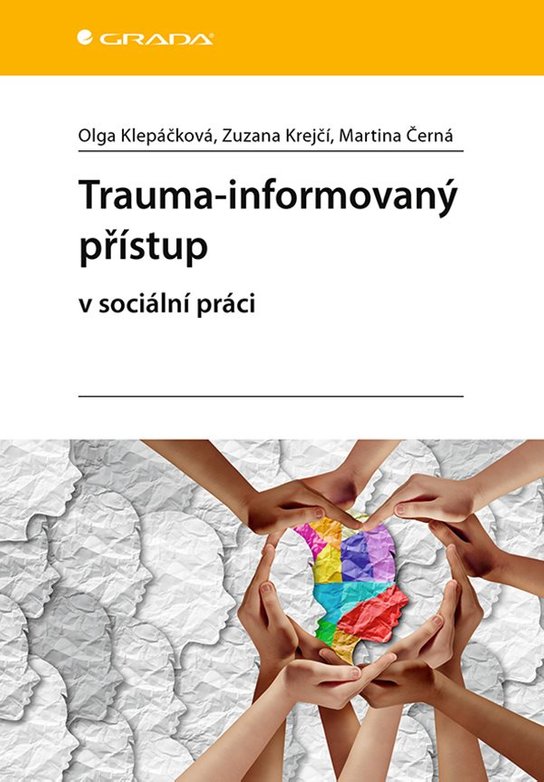 Trauma-informovaný přístup -  Martina Černá