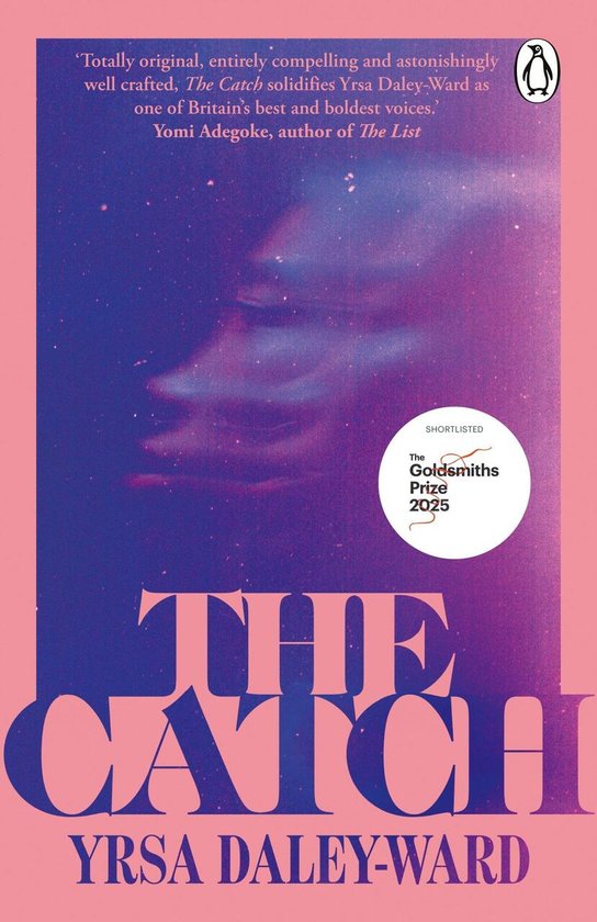 The Catch -  Yrsa Daley-Ward
