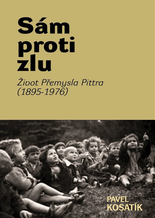 Sám proti zlu - Pavel Kosatík