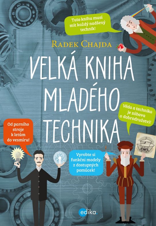Velká kniha mladého technika -  Radek Chajda