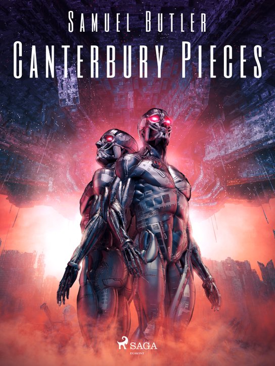 Canterbury Pieces -  Samuel Butler