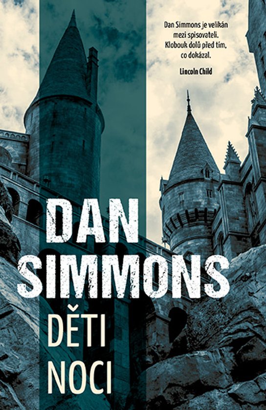 Děti noci -  Dan Simmons