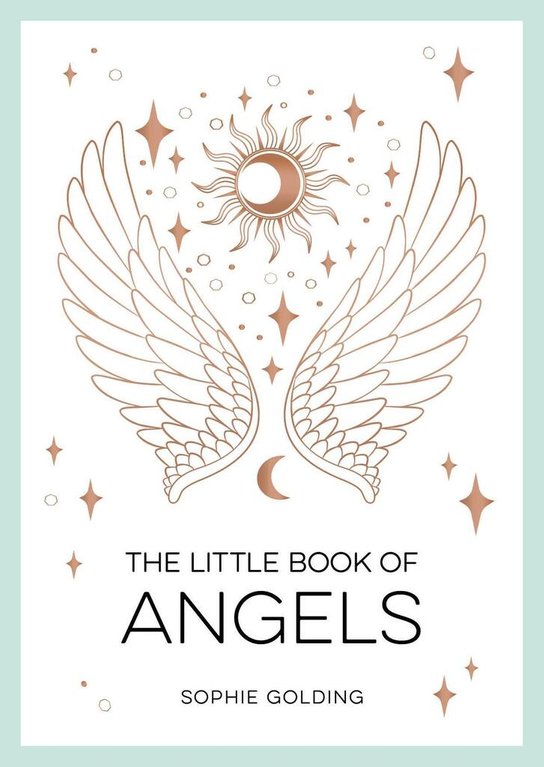 The Little Book of Angels -  Sophie Golding