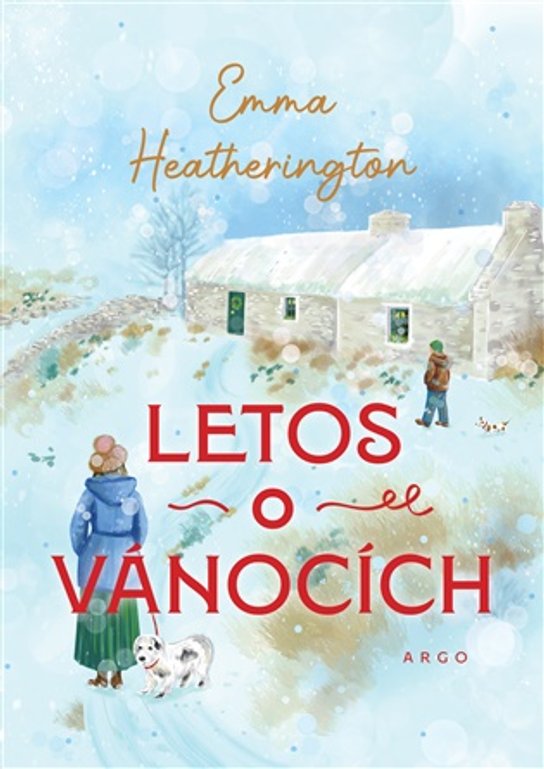 Letos o Vánocích -  Emma Heatherington