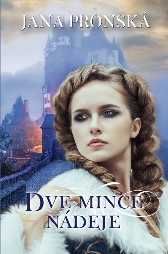 Dve mince nádeje -  Jana Pronská