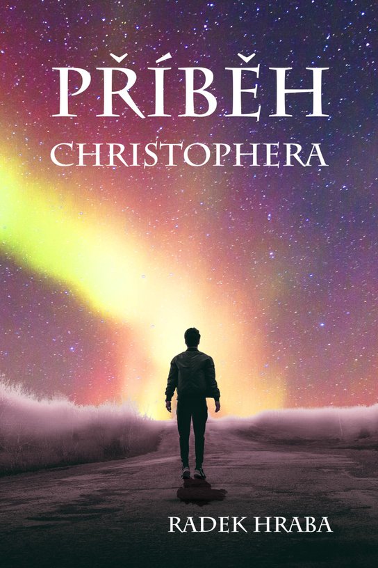 Příběh Christophera - Radek Hraba
