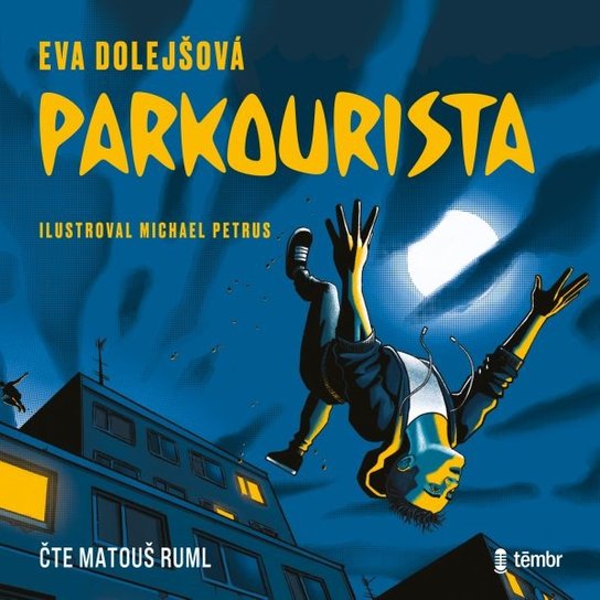 Parkourista -  Eva Dolejšová