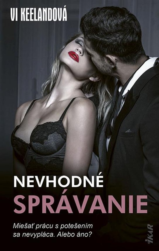 Nevhodné správanie -  Vi Keeland
