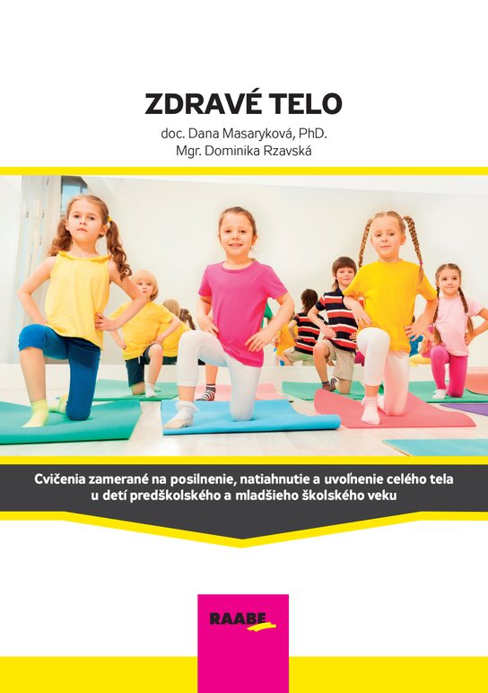 Zdravé telo -  Jana Labudová