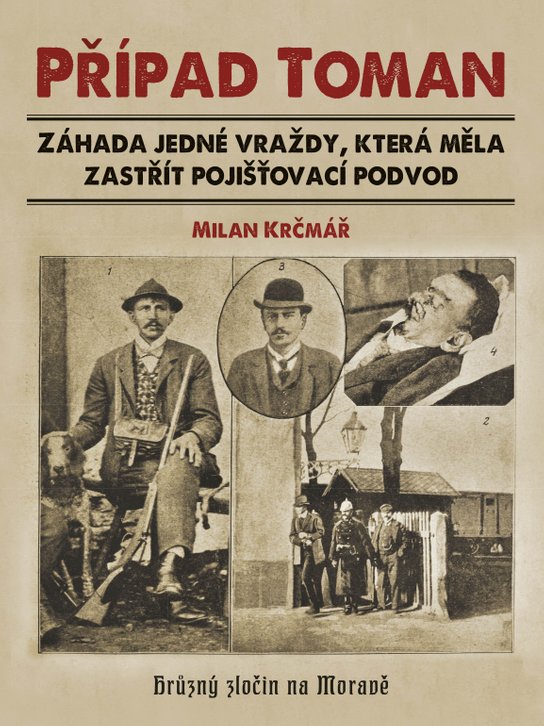 Případ Toman -  Milan Krčmář