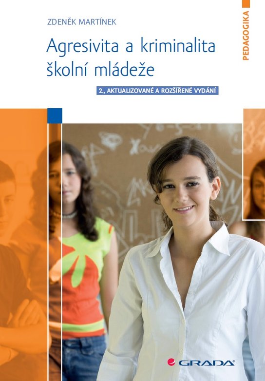 Agresivita a kriminalita školní mládeže -  Zdeněk Martínek