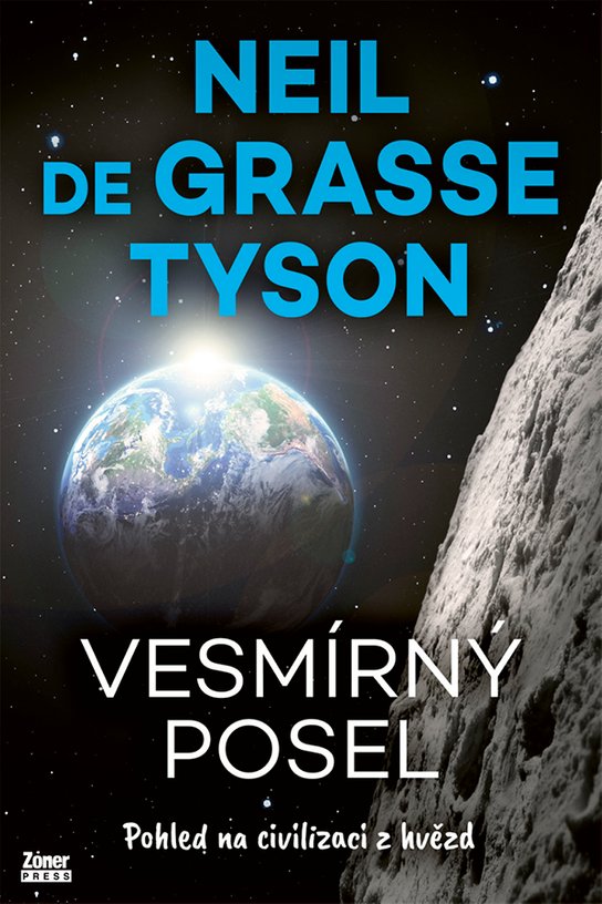 Vesmírný posel - Neil deGrasse Tyson