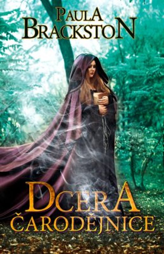 Dcera čarodějnice -  Paula Brackston
