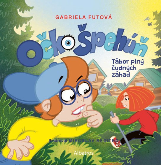 Očko Špehúň 3 -  Gabriela Futová