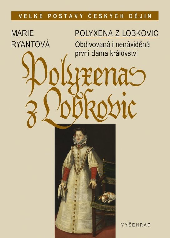 Polyxena z Lobkovic -  Marie Ryantová