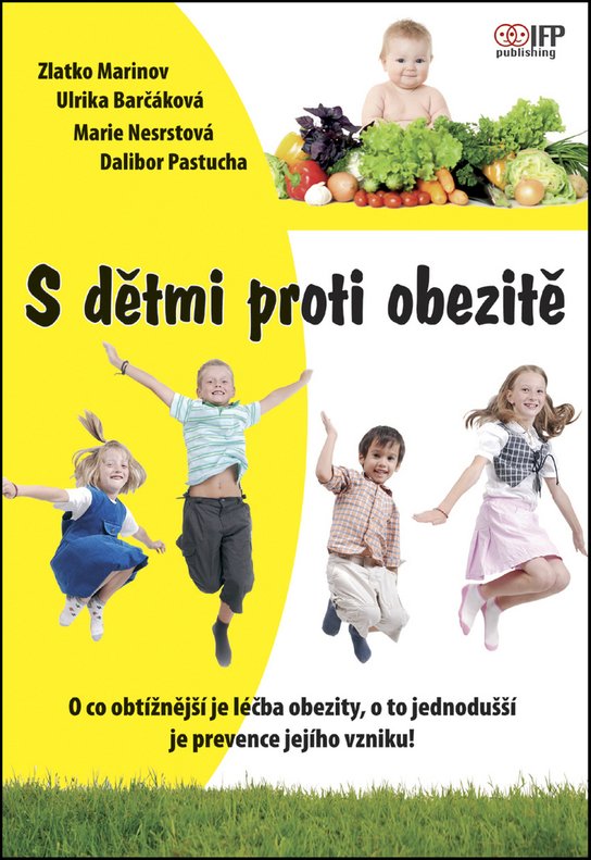 S dětmi proti obezitě - MUDr. Zlatko Marinov - Kniha