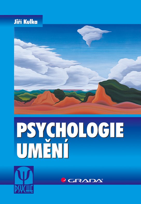 Psychologie umění -  Jiří Kulka