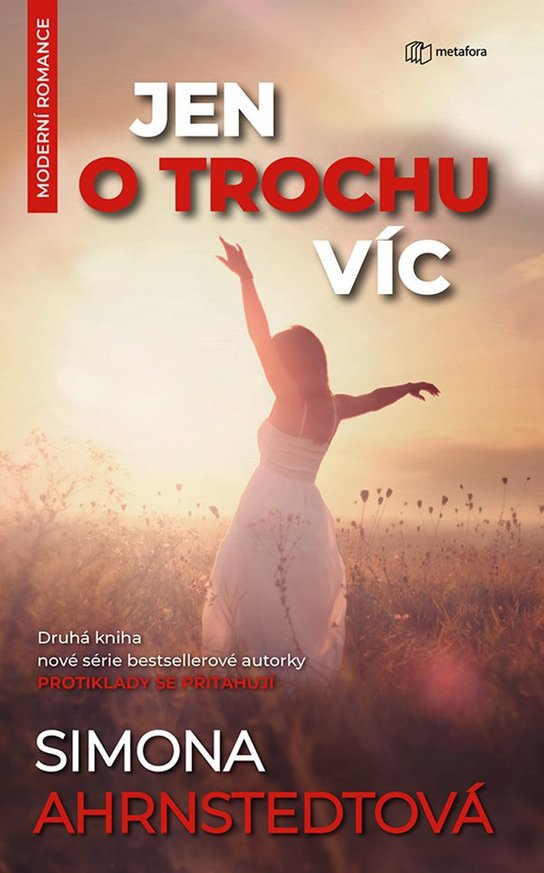 Jen o trochu víc -  Simona Ahrnstedt