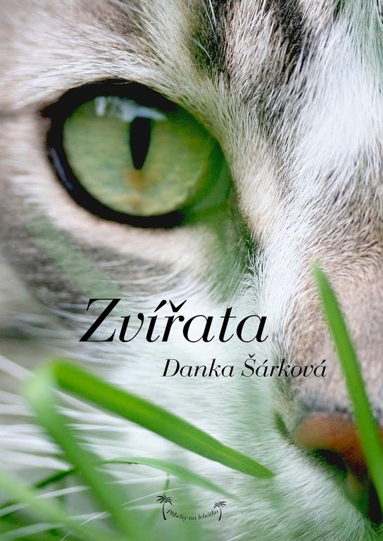 Příběhy na lehátko: Zvířata -  Danka Šárková