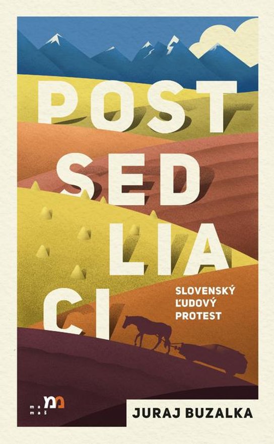 Postsedliaci -  Juraj Buzalka