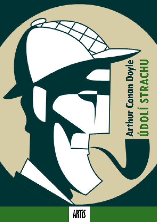 Údolí strachu - Arthur Conan Doyle