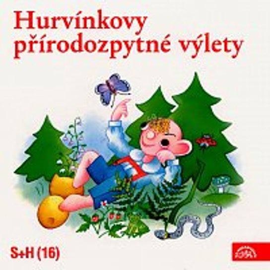 Hurvínkovy přírodozpytné výlety -  Helena Štáchová