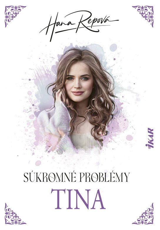 Súkromné problémy: Tina -  Hana Repová