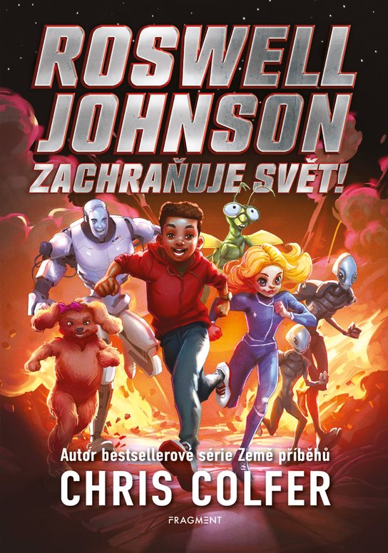 Roswell Johnson zachraňuje svět -  Chris  Colfer
