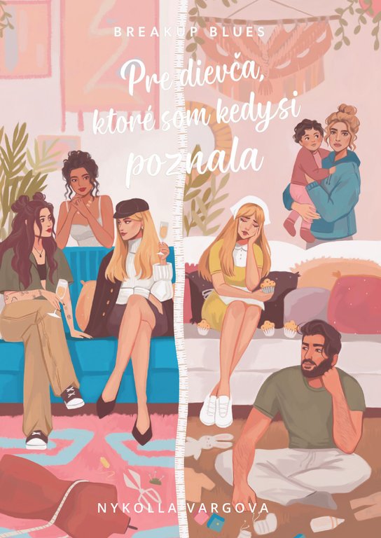 Pre dievča, ktoré som kedysi poznala -  Nykolla Vargova