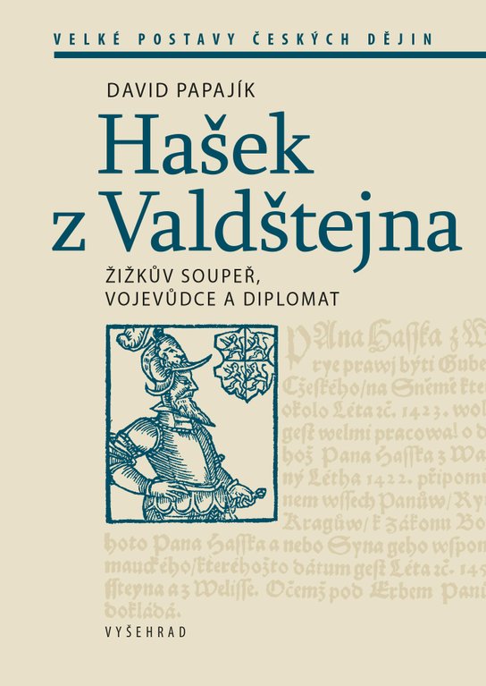 Hašek z Valdštejna -  David  Papajík