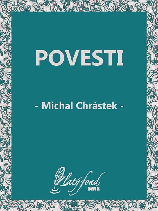 Povesti -  Michal Chrástek
