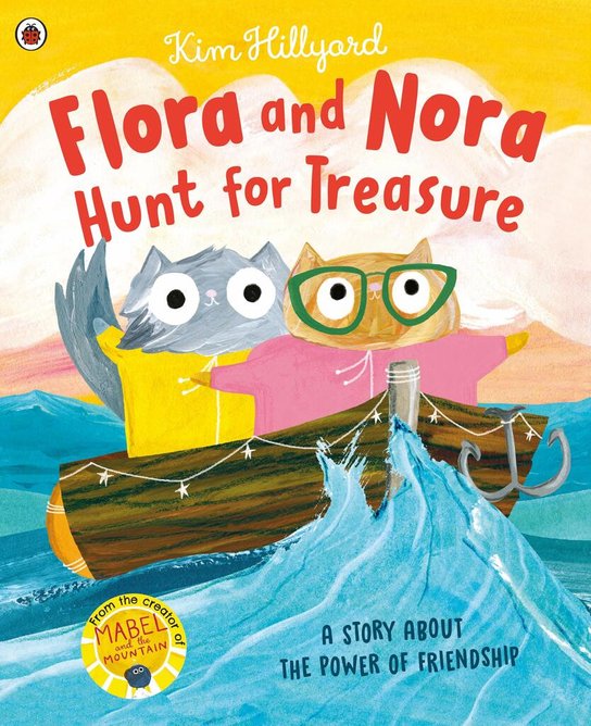 Flora and Nora Hunt for Treasure -  Kim Hillyard