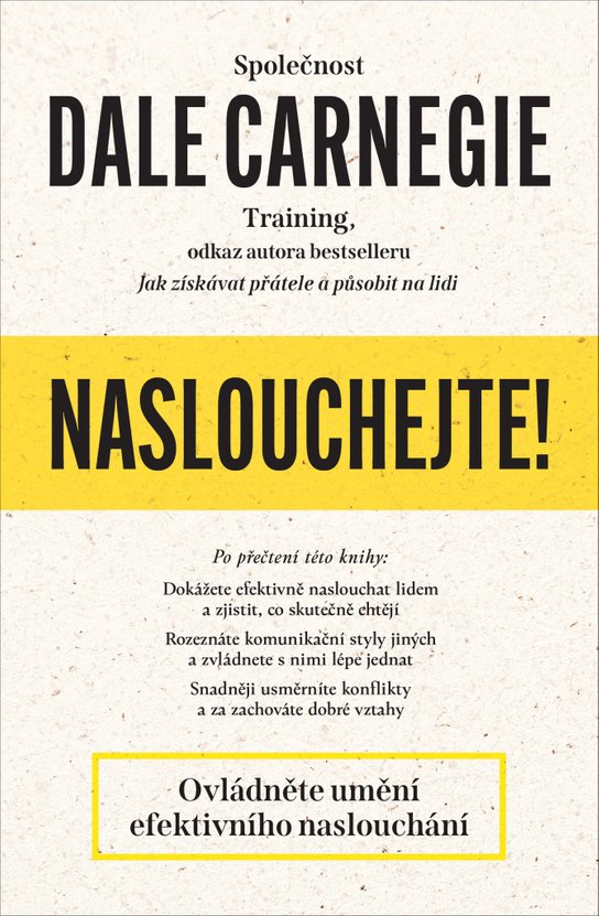 Naslouchejte! - Dale Carnegie - Kniha