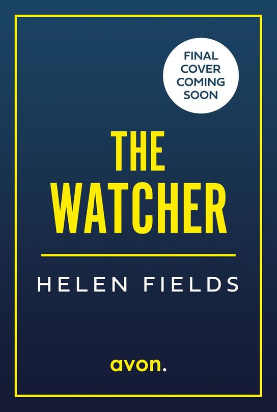 The Watcher -  Helen Fieldsová