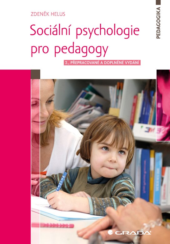 Sociální psychologie pro pedagogy -  Zdeněk Helus