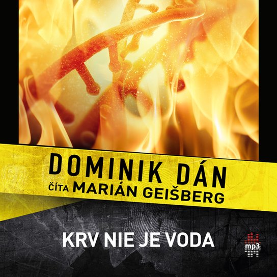 Krv nie je voda -  Dominik Dán