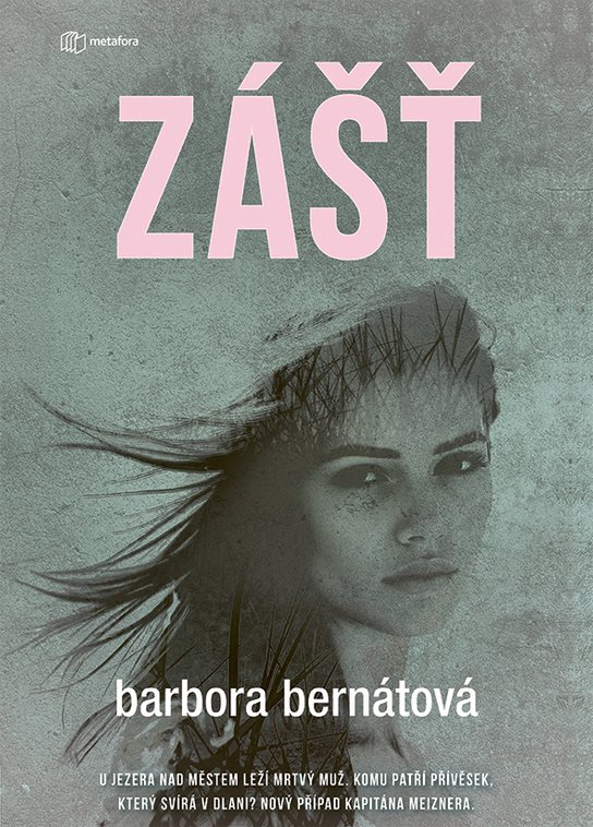 Zášť -  Barbora Bernátová