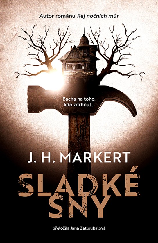 Sladké sny -  J.H. Markert