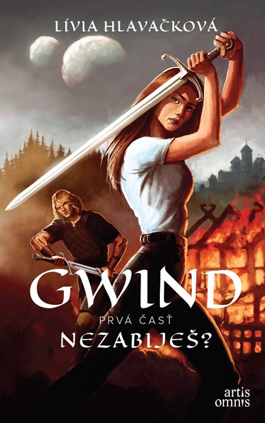 Gwind: Nezabiješ? -  Lívia Hlavačková