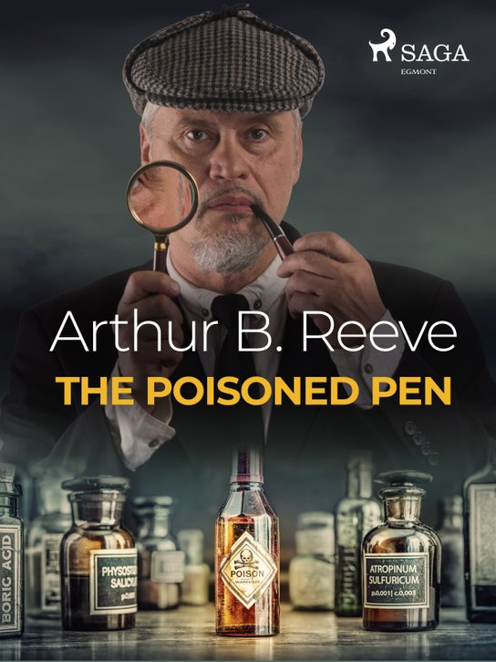 The Poisoned Pen -  Arthur B. Reeve