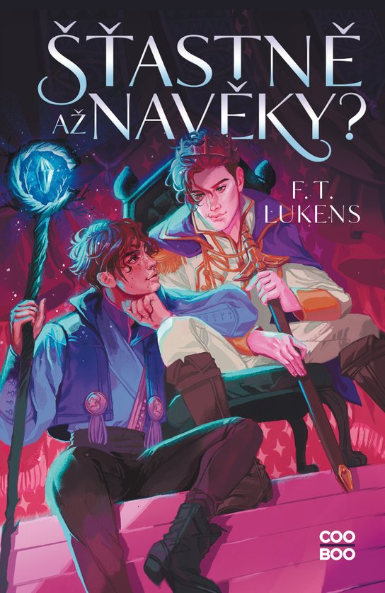 Šťastně až navěky? -  F. T. Lukens