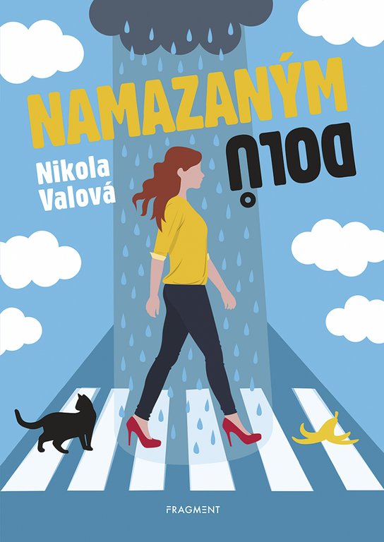 Namazaným dolů -  Nikola Valová