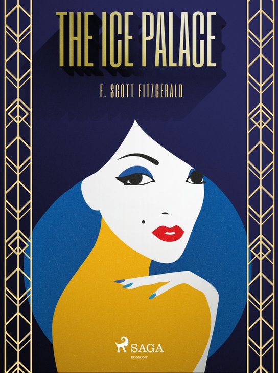 The Ice Palace -  F. Scott Fitzgerald