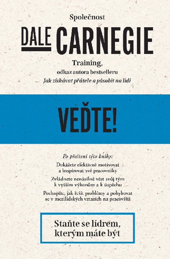 Veďte! -  Dale Carnegie