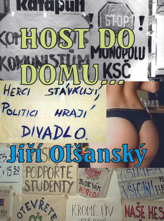 Host do domu... - Jiří Olšanský